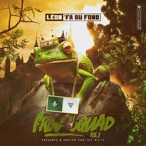 Frog Squad, Vol. 2 (Explicit)