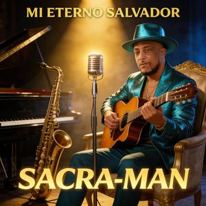 MI ETERNO SALVADOR