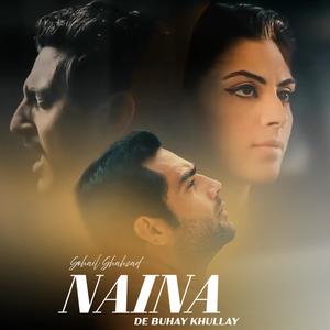 Naina De Buhay Khullay