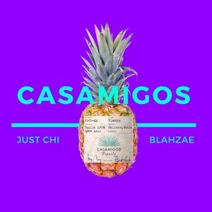 Casamigos (feat. Blahzae) (Explicit)
