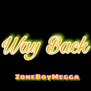 Way Back (Explicit)