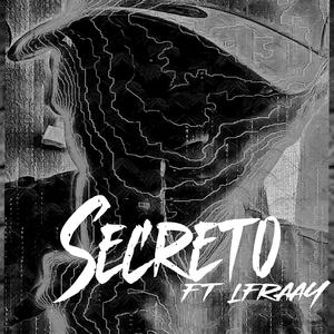 Secreto (feat. L fraaay)