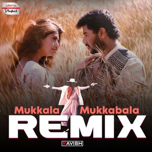 Mukkala Mukkabala Remix (From "Premikudu")