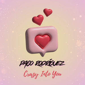 Crazy Into You