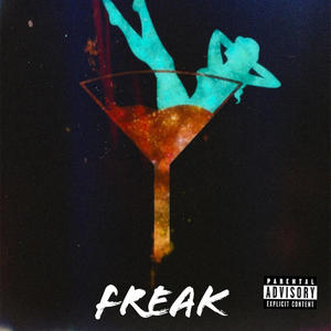 Freak (Explicit)