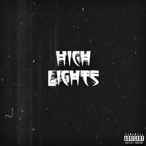 Highlights (Explicit)