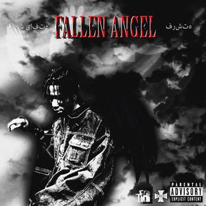 Fallen Angel (Re-release Deluxe) [Explicit]