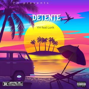 DETENTE (feat. Lorik) (Explicit)