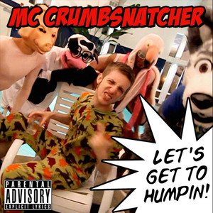 Let's Get to Humpin (Explicit)