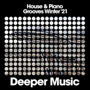 House & Piano Grooves (Winter '21)