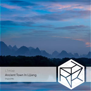 Ancient Town in Lijiang (Extended Mix)