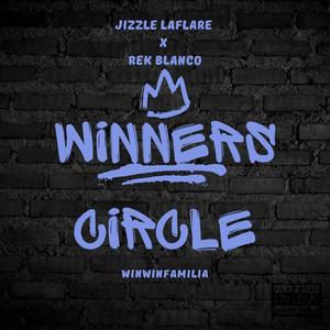 Winners Circle (feat. Rek Blanco) (Explicit)
