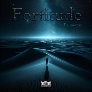 Fortitude (Explicit)