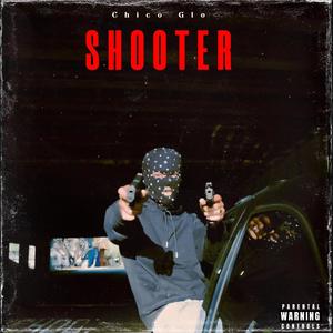 Shooter (Explicit)