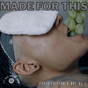 Made for This (Explicit)