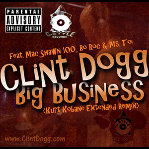 Big Business (Kurt Kobane Extended Remix) feat. Mac Shawn 100, Bo Roc & Ms. Toi