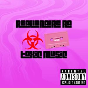 Toxic Music (Explicit)