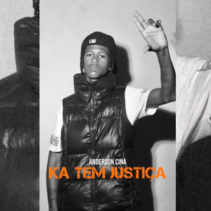 ka tem justiça (Explicit)