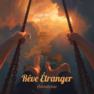 Rêve Étranger