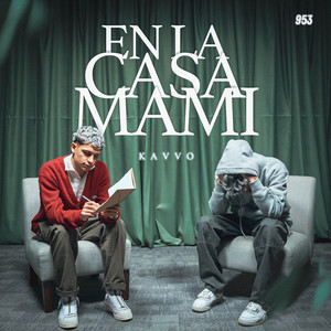 EN LA CASA MAMI (Explicit)