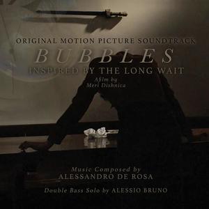 Bubbles' Spiral End (feat. Alessio Bruno)