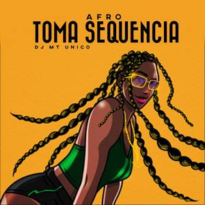 AFRO TOMA SEQUÊNCIA (Explicit)