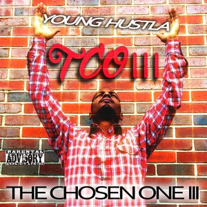 The Chosen One 3 (Explicit)