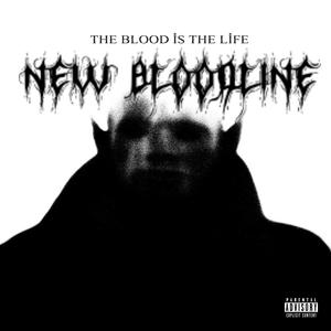 New Bloodline (Explicit)