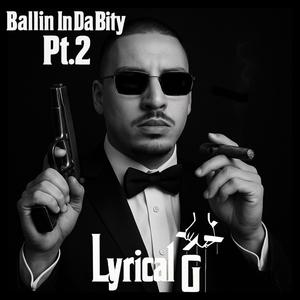 Ballin In Da Bity (Pt 2) (Explicit)