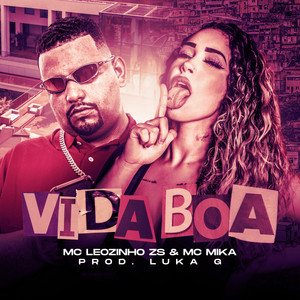 Vida Boa (Explicit)