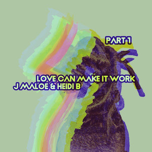 Love Can Make It Work (BlackLiquid Remix)