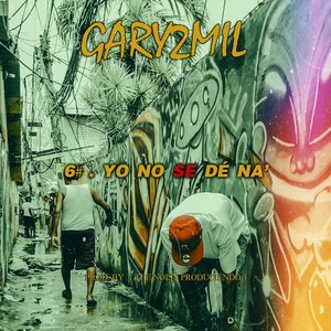 Yo No Se De Naa (Explicit)