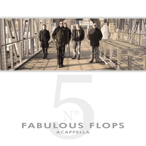 Fabulous Flops - Gamblin` Man(Acapella)