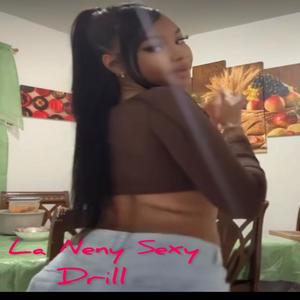 La Neny Sexy (Explicit)