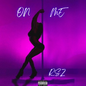 On Me (Explicit)