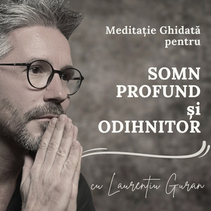 Meditație Ghidată Pentru Somn Profund Și Odihnitor