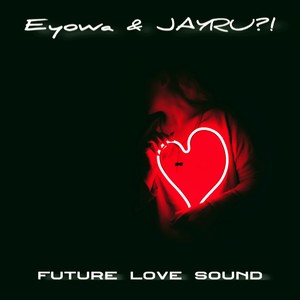 Future Love Sound