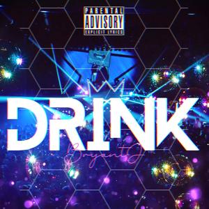 Drink (Explicit)