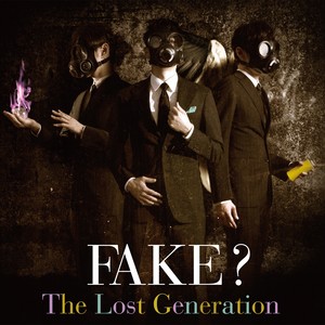 The Lost Generation (Explicit)