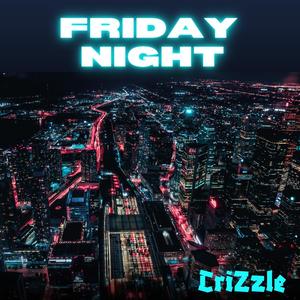 Friday Night (Explicit)