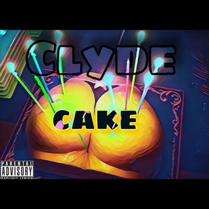 Cake (Explicit)