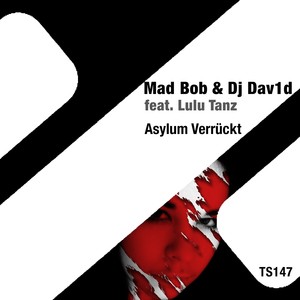 Asylum verruckt (Original Mix)