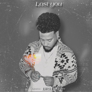 Lost You (Explicit)