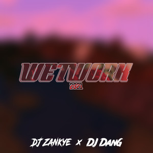 Wetwork 2021 (Explicit)