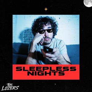 Sleepless Nights (Explicit)