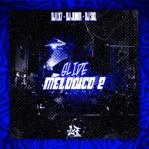 Slide Melódico 2 (Slowed) (feat. DJ JUN01 & DJ SKL|Explicit)