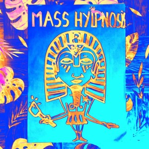 Mass Hypnosis (Explicit)