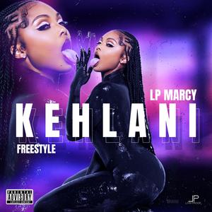 Kehlani (Freestyle) (Explicit)