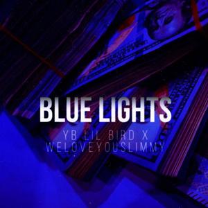 bluelights (Explicit)