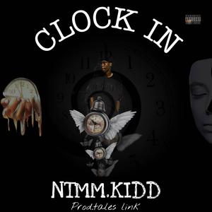 Clock in (feat. Prod.tales link) [Explicit]